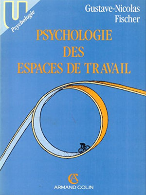 Psychologie des espaces de travail