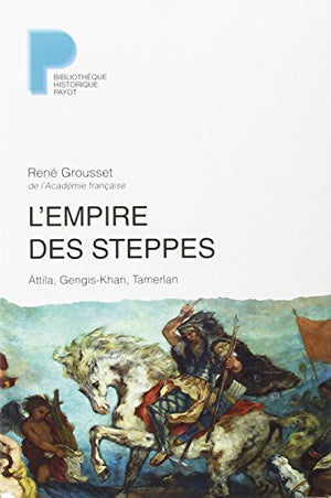 L'empire des steppes