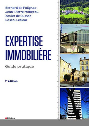 Expertise immobilière: Guide pratique