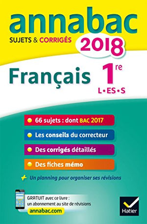 Annales Annabac 2018 Français 1re L, ES, S