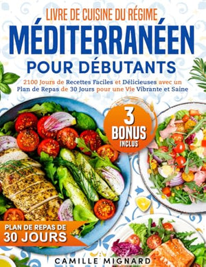 Livre de Cuisine du Régime Méditerranéen pour Débutants