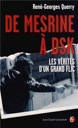 De Mesrine à DSK