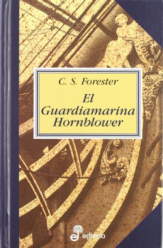 1. El guardiamarina Hornblower (Series)