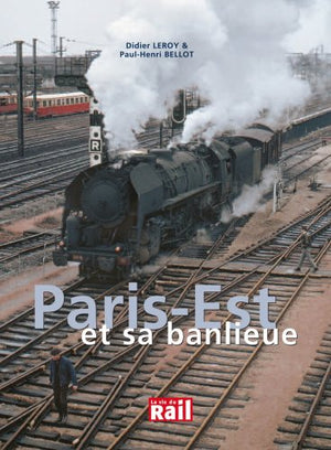 paris gare de l'est et sa banlieue