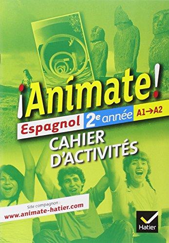 Espagnol 2e année A1-A2 Animate !