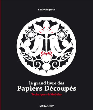 Le grand livre des papiers découpés