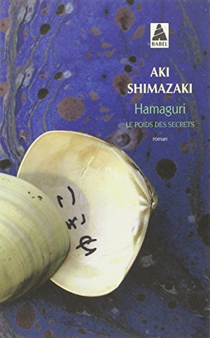 hamaguri: le poids des secrets