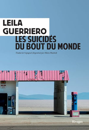 Les suicidés du bout du monde