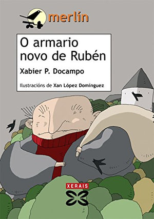 O armario novo de Rubén (INFANTIL E XUVENIL - MERLÍN - De 9 anos en diante)