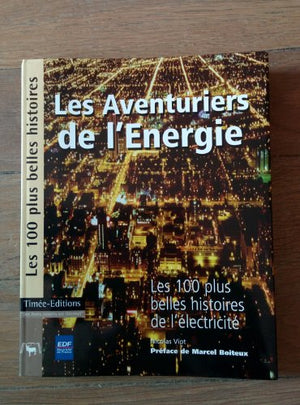 Les aventuriers de l'énergie