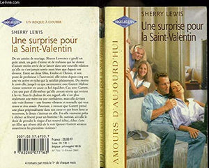 Une surprise pour la Saint-Valentin