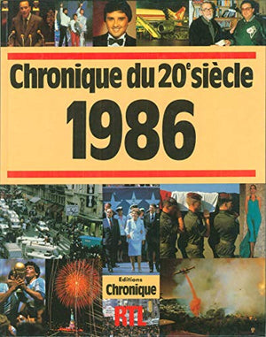 Chronique de l'année...1986