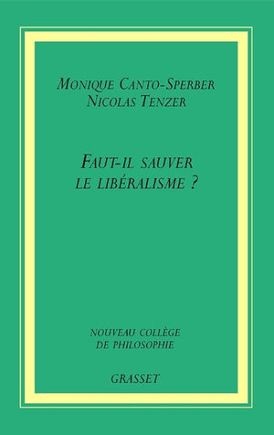 Faut-il sauver le libéralisme?