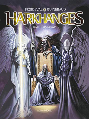 Harkhanges, tome 1