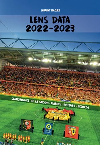 Lens Data 2022-2023: Le saison 2022-2023 du RC Lens en stats