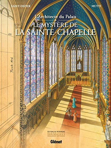 L'Architecte du palais: Le Mystère de la Sainte-Chapelle