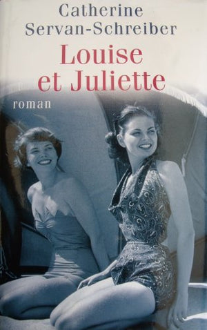 Louise et Juliette