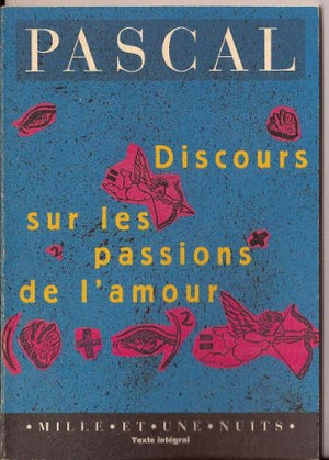 Discours sur les passions de l'amour