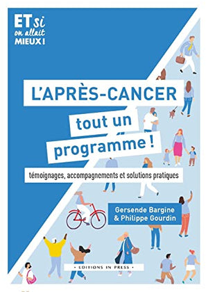 L'après-cancer, tout un programme !