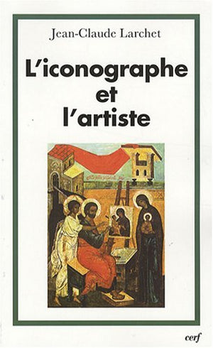 L'iconographe et l'artiste