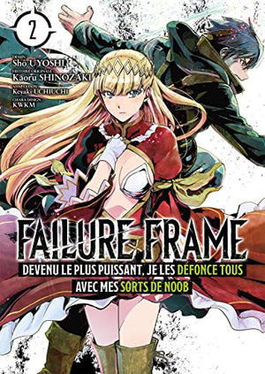 Failure Frame - Tome 2