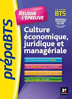 PrepaBTS - Réussir l'épreuve - Culture économique juridique et managériale