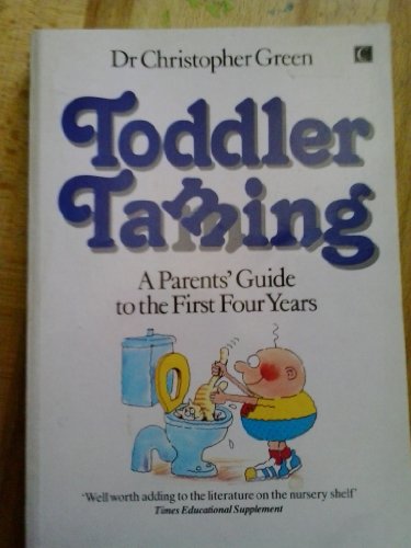 Toddler Taming