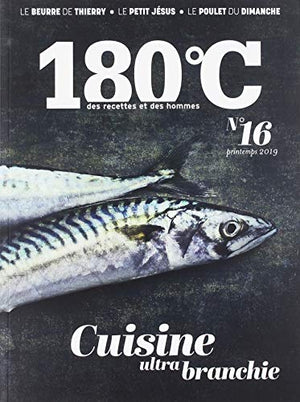 180°C des recettes et des hommes vol 16