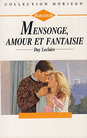 Mensonge, amour et fantaisie