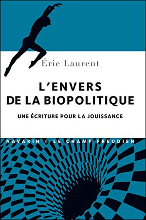 L'envers de la biopolitique.