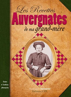 Recettes auvergnates de ma grand-mère