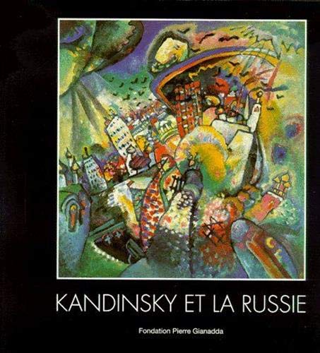 Kandinsky et la Russie : Exposition, Suisse (28 janvier - 12 juin 2000)