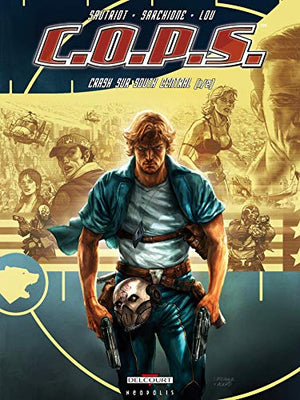 COPS - Tome 1 : Crash sur South Central