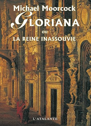 Gloriana ou la reine inassouvie