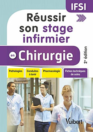 Réussir son stage infirmier en chirurgie