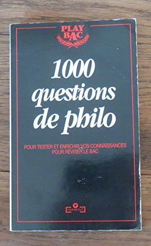 1000 QUESTIONS DE PHILO