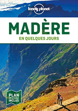 Madère en quelques jours