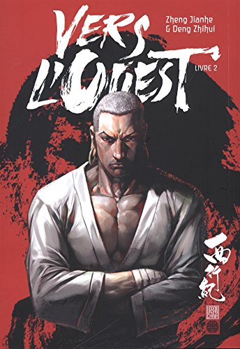 Vers l'ouest - Tome 2