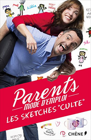 Parents mode d'emploi: Les sketchs 