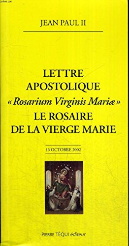 Lettre apostolique Rosarium Virginis Mariae
