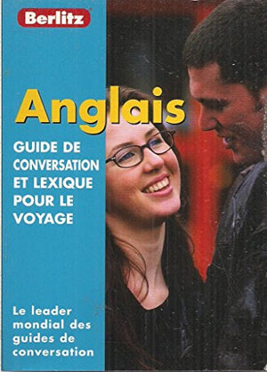 Guide de conservation et lexique pour le voyage : Anglais