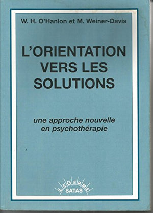 L'orientation vers les solutions