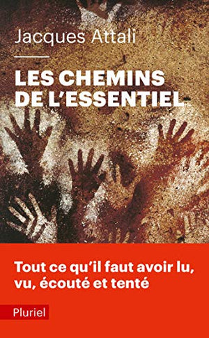 Les chemins de l'essentiel