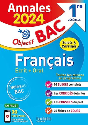 Annales Objectif BAC 2024 - Français 1res