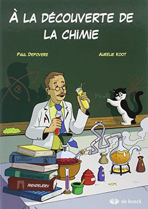 À la découverte de la chimie