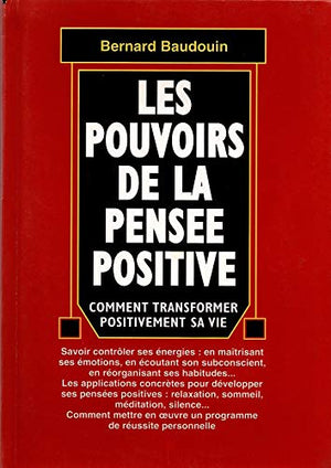 Les pouvoirs de la pensée positive