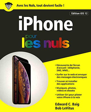 iPhone pour les nuls édition iOS 12