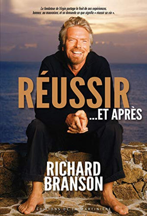 Réussir.... et après