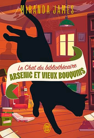 Le chat du bibliothécaire: Arsenic et vieux bouquins