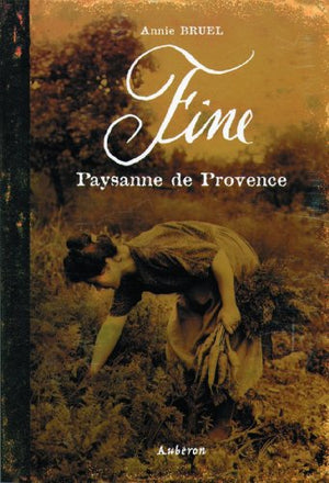 Fine : Paysanne de Provence